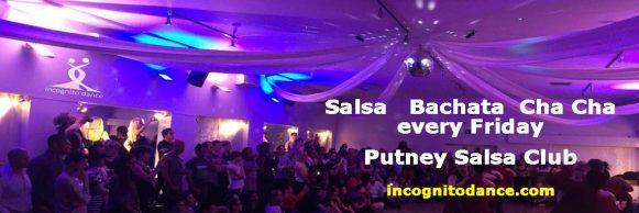 Putney Salsa & Bachata Club every Friday