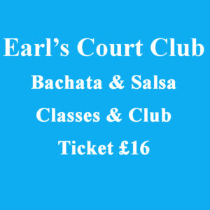 EARLS COURT SALSA & BACHATA CLASSES