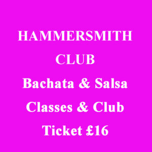 hammersmith SALSA & BACHATA CLASSES